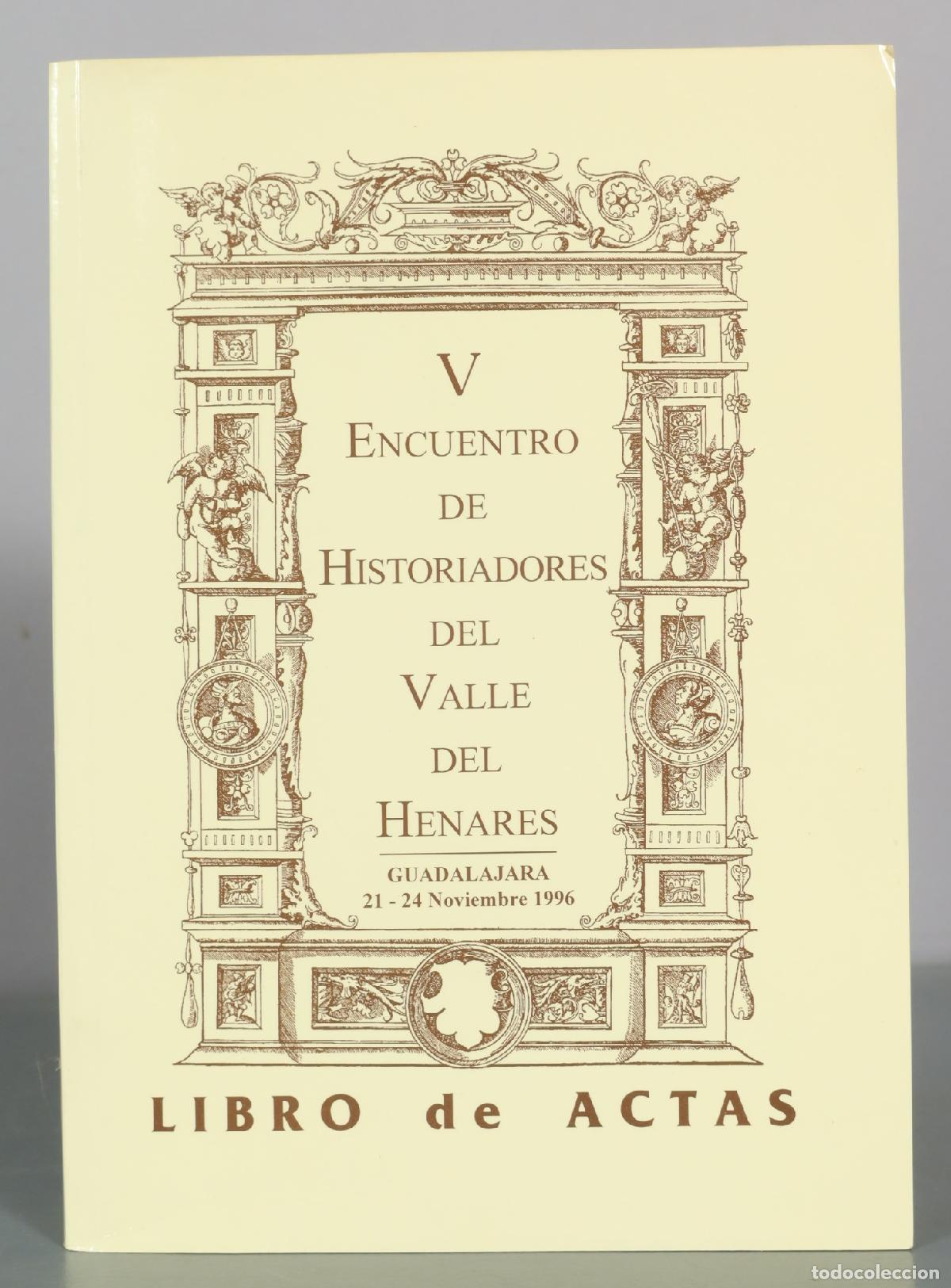 Libros de segunda mano: V Encuentro de Historiadores del Valle del Henares - Libro de Actas