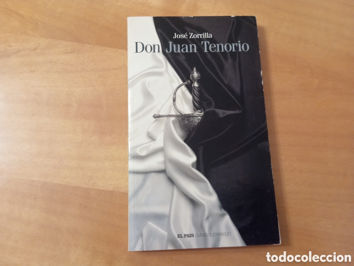Libros de segunda mano: Don Juan Tenorio de Jos&eacute; Zorrilla