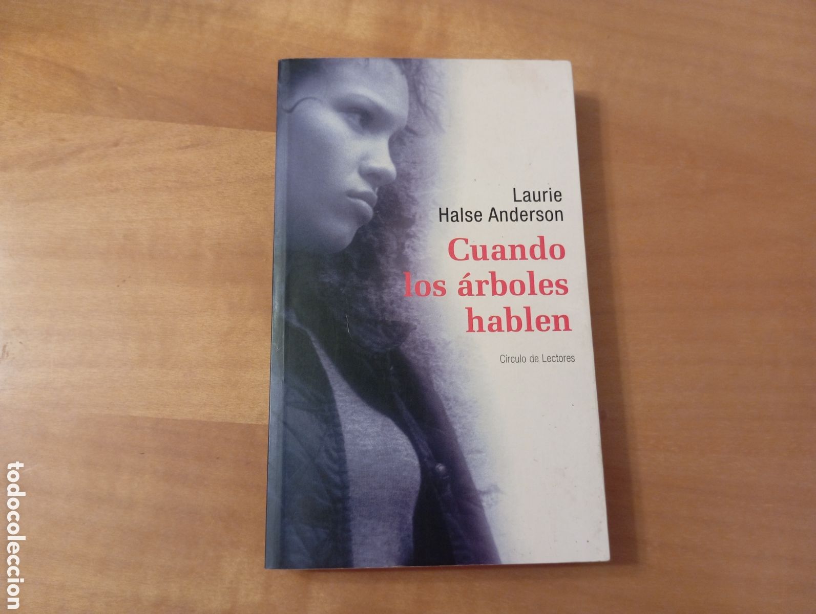 Libros de segunda mano: Cuando los &aacute;rboles hablen, de Laurie Halse Anderson