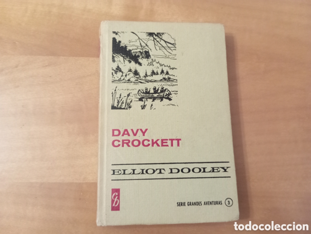 Libros de segunda mano: Davy Crockett &ndash; Elliot Dooley