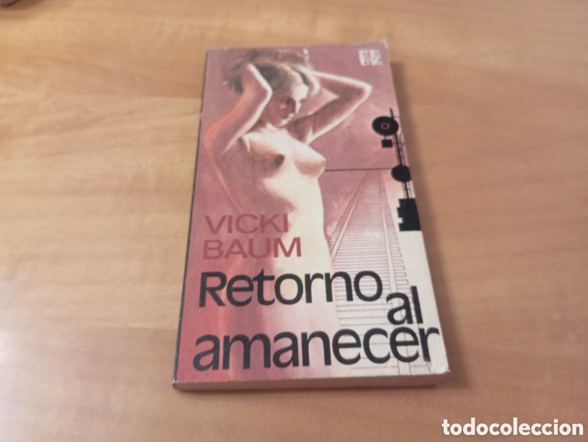 Libros de segunda mano: RETORNO AL AMANECER de VICKI BAUM - Foto 1