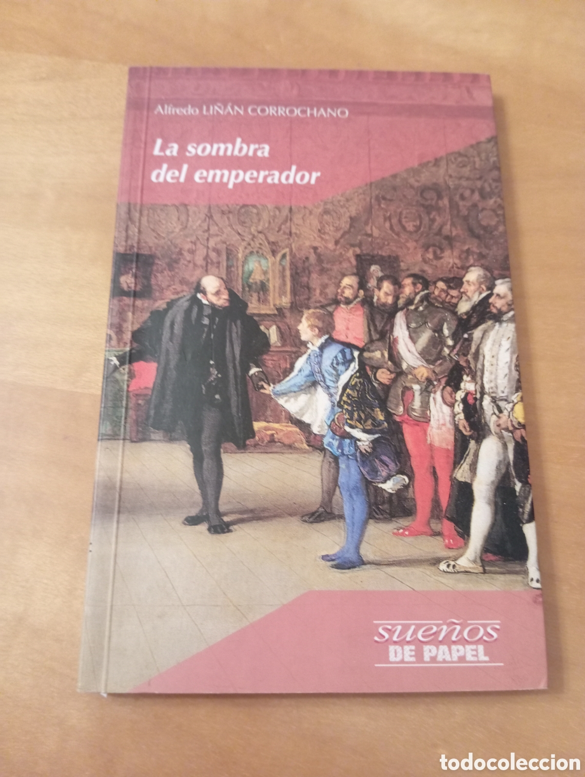 Libros de segunda mano: LA SOMBRA DEL EMPERADOR de ALFREDO LI&Ntilde;&Aacute;N CORROCHANO
