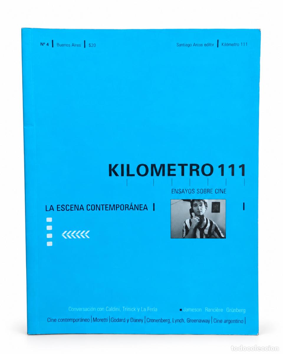 Libros de segunda mano: Kil&oacute;metro 111 &ndash; N&ordm; 4 &ndash; La escena contempor&aacute;nea