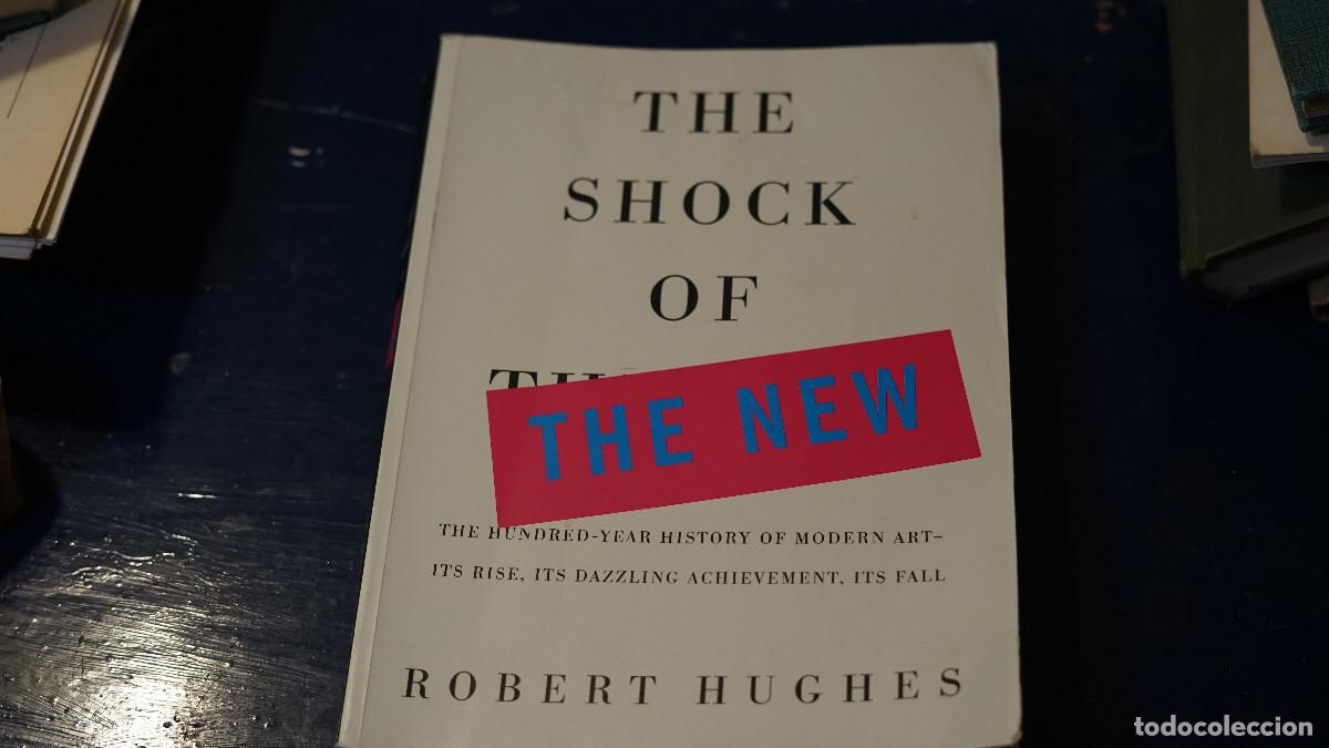 Libros de segunda mano: Robert Hughes - The stock of the new