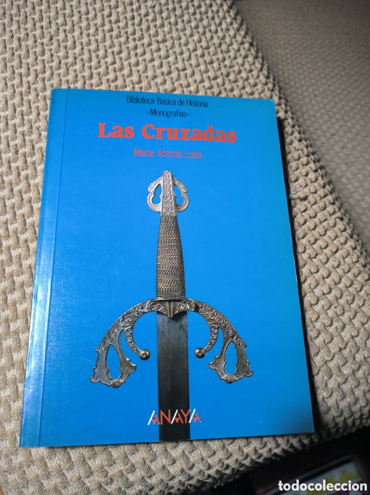 Libros de segunda mano: Las Cruzadas - Mar&iacute;a Antonia Loste Rodr&iacute;guez
