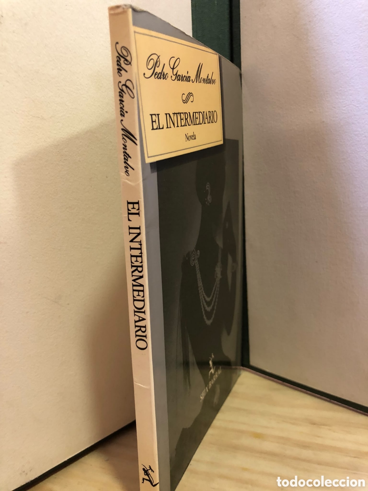 Gebrauchte B&uuml;cher: El intermediario - Pedro Garc&iacute;a Montalvo