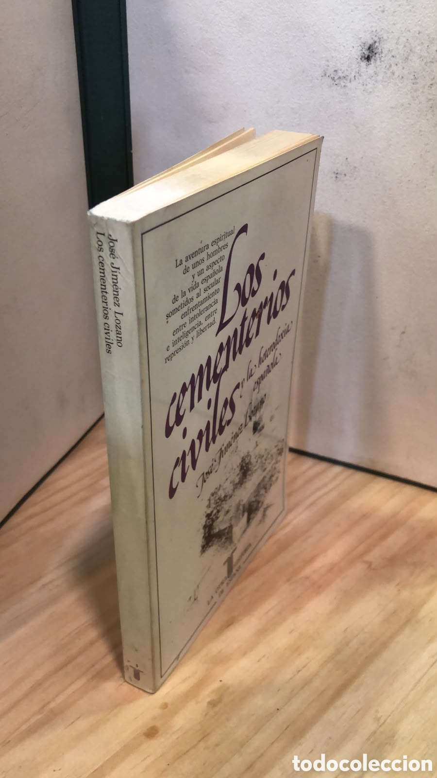 Gebrauchte B&uuml;cher: Los cementerios civiles y la heterodoxia espa&ntilde;ola - Jos&eacute; Jim&eacute;nez Lozano