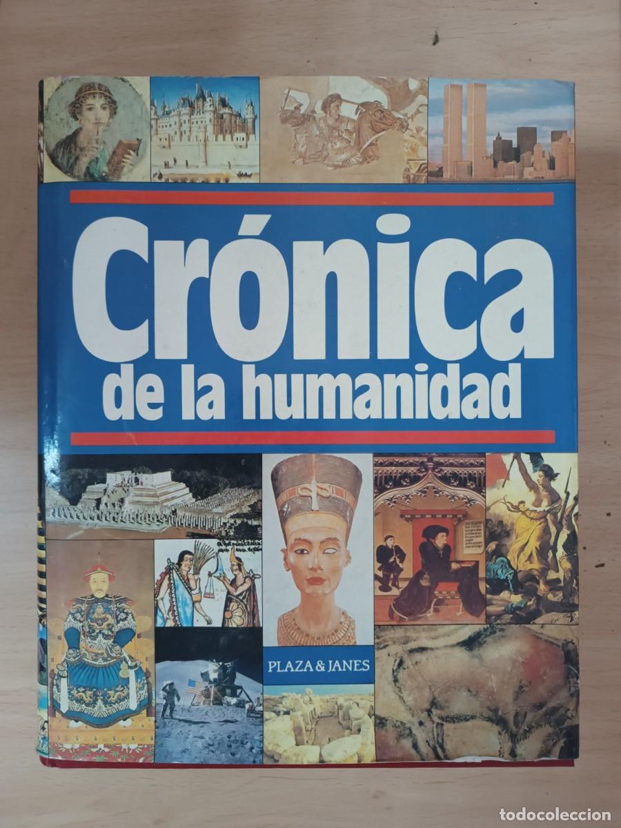 Libros de segunda mano: Cr&oacute;nica de la humanidad