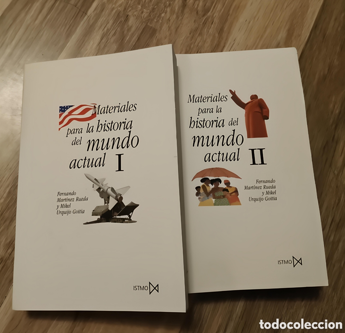 Libros de segunda mano: Materiales para la historia del mundo actual, Martinez Rueda - Urquijo Goitia. ISTMO 2006