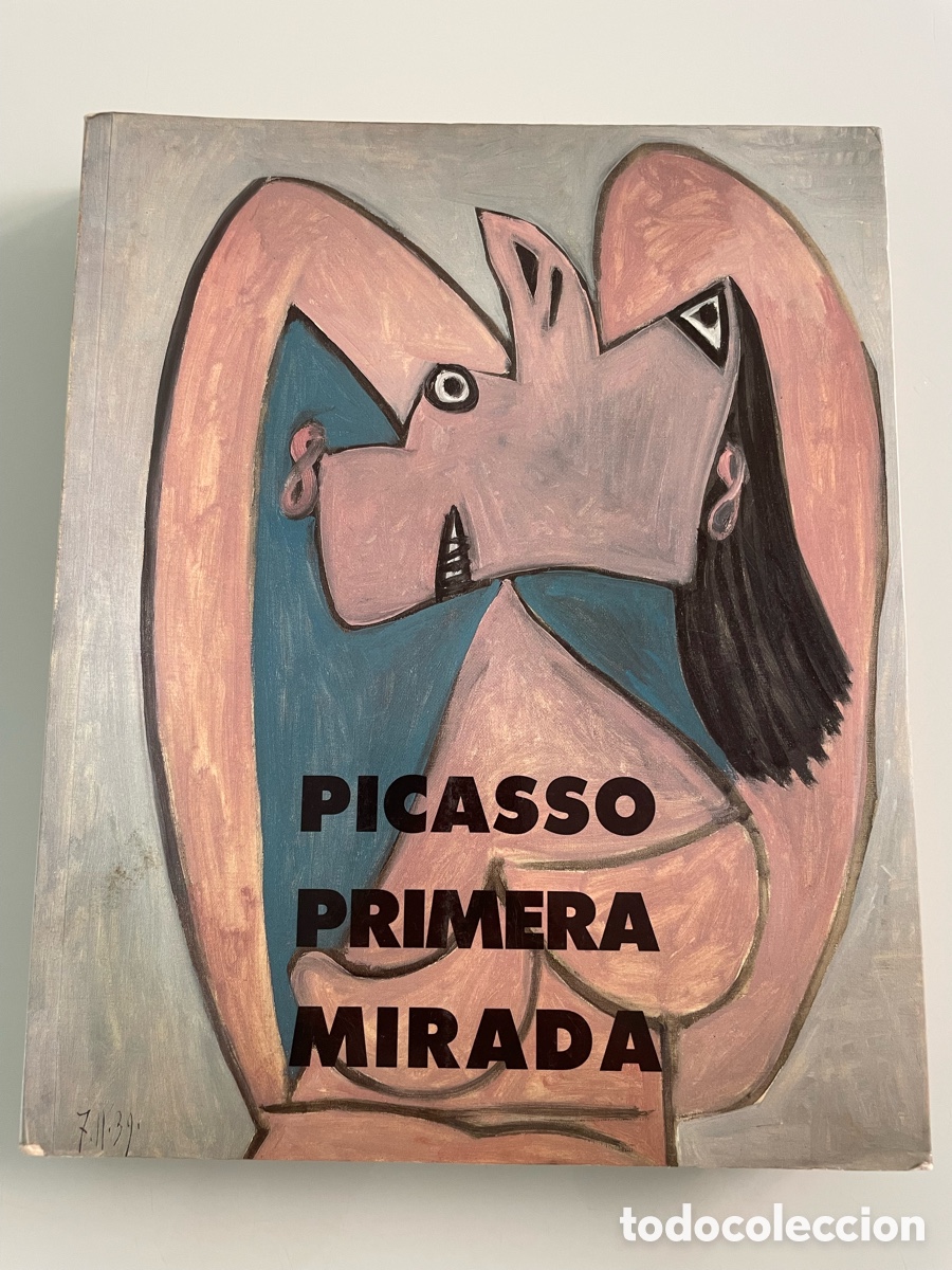 Libros de segunda mano: Picasso primera mirada. Colecci&oacute;n Christine Ruiz-picasso. Junta de andalucia