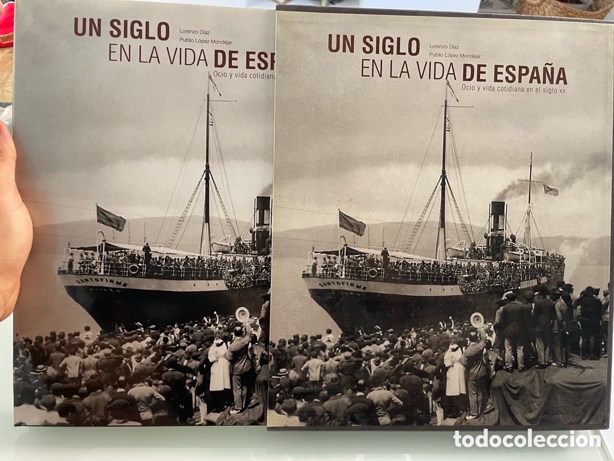 Libros de segunda mano: Un siglo en la vida de Espa&ntilde;a ocio y vida cotidiana en el siglo XX. Lorenzo D&iacute;az. Lunwerg editores.