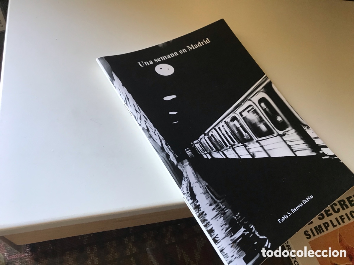 Libros de segunda mano: Una semana en Madrid. Pablo S. Barona Doblas