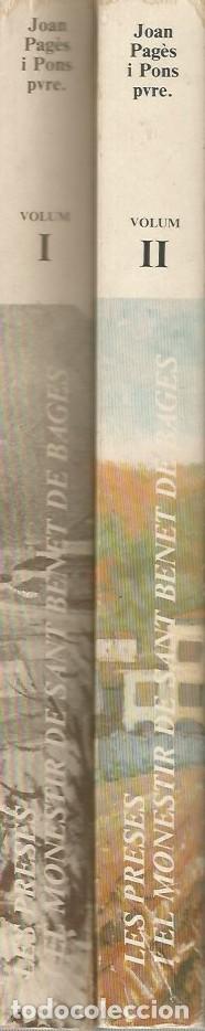 Libros de segunda mano: LES PRESES I EL MONESTIR DE SANT BENET DE BAGES-VOLUM I,II-JOAN PAG&Egrave;S i PONS pvre.