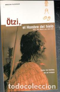 Libros de segunda mano: Otzi, el Hombre del hielo. Angelika Fleckinger