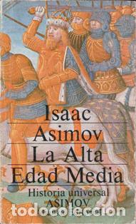 Libros de segunda mano: La Alta Edad Media, Isaac Asimov
