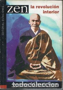 Libros de segunda mano: Zen. La revoluci&oacute;n interior. Ense&ntilde;anza del monje Kosen