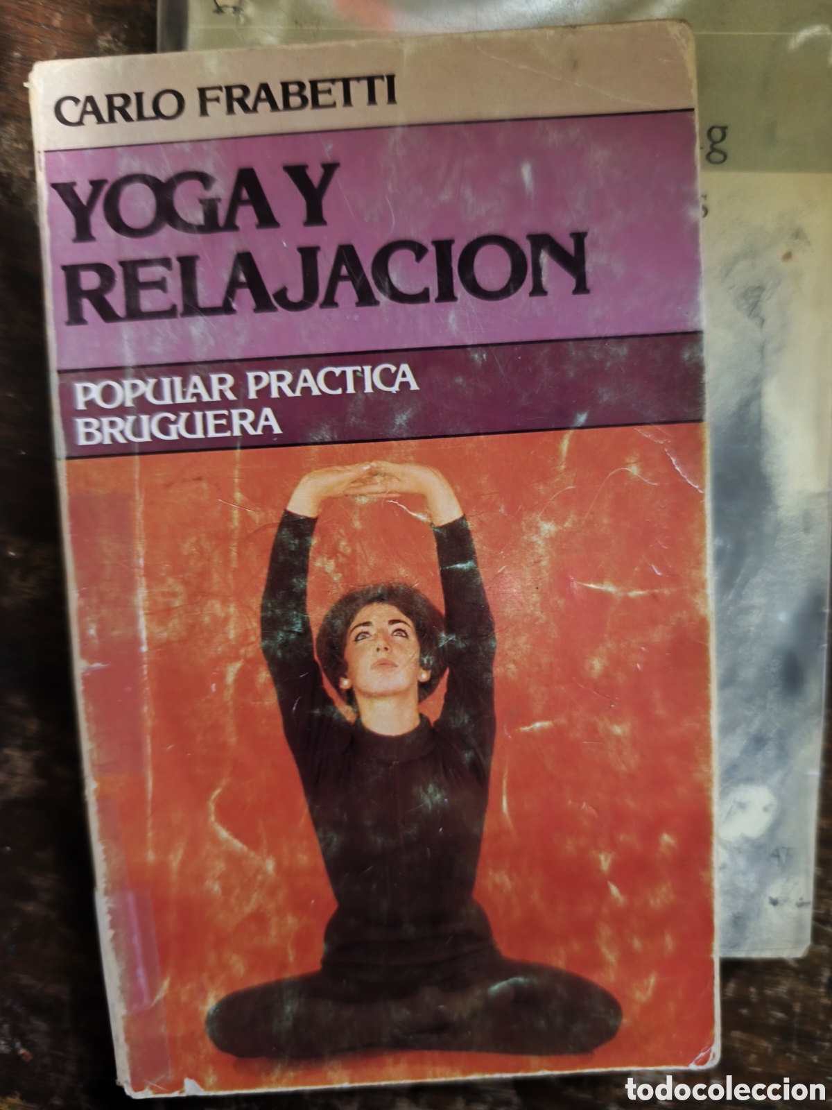 Libros de segunda mano: Yoga y relajaci&oacute;n Carlo Frab(apellido por confirmar)