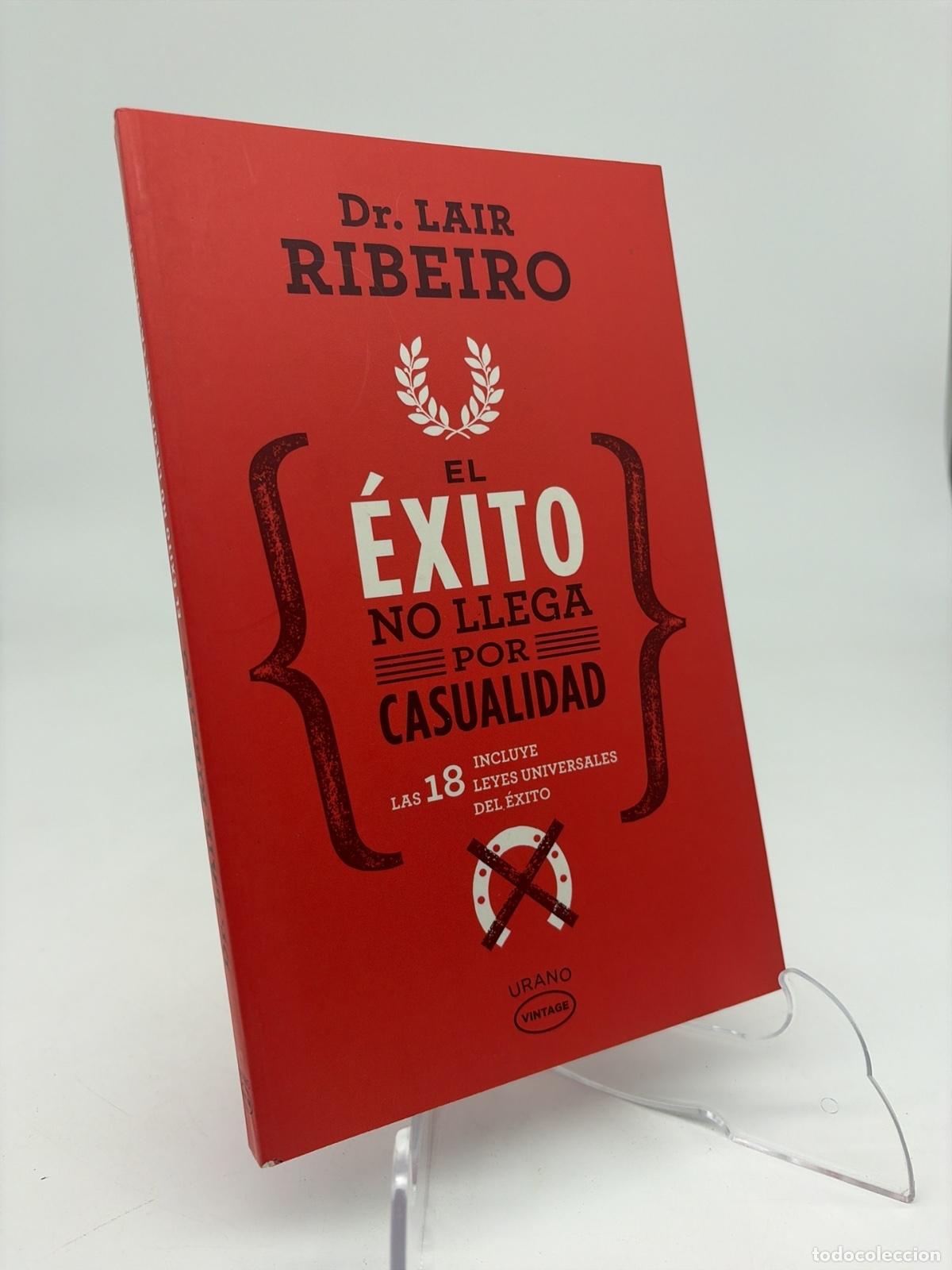 Libros de segunda mano: El &eacute;xito no llega por casualidad | Lair Ribeiro | Urano | 2017