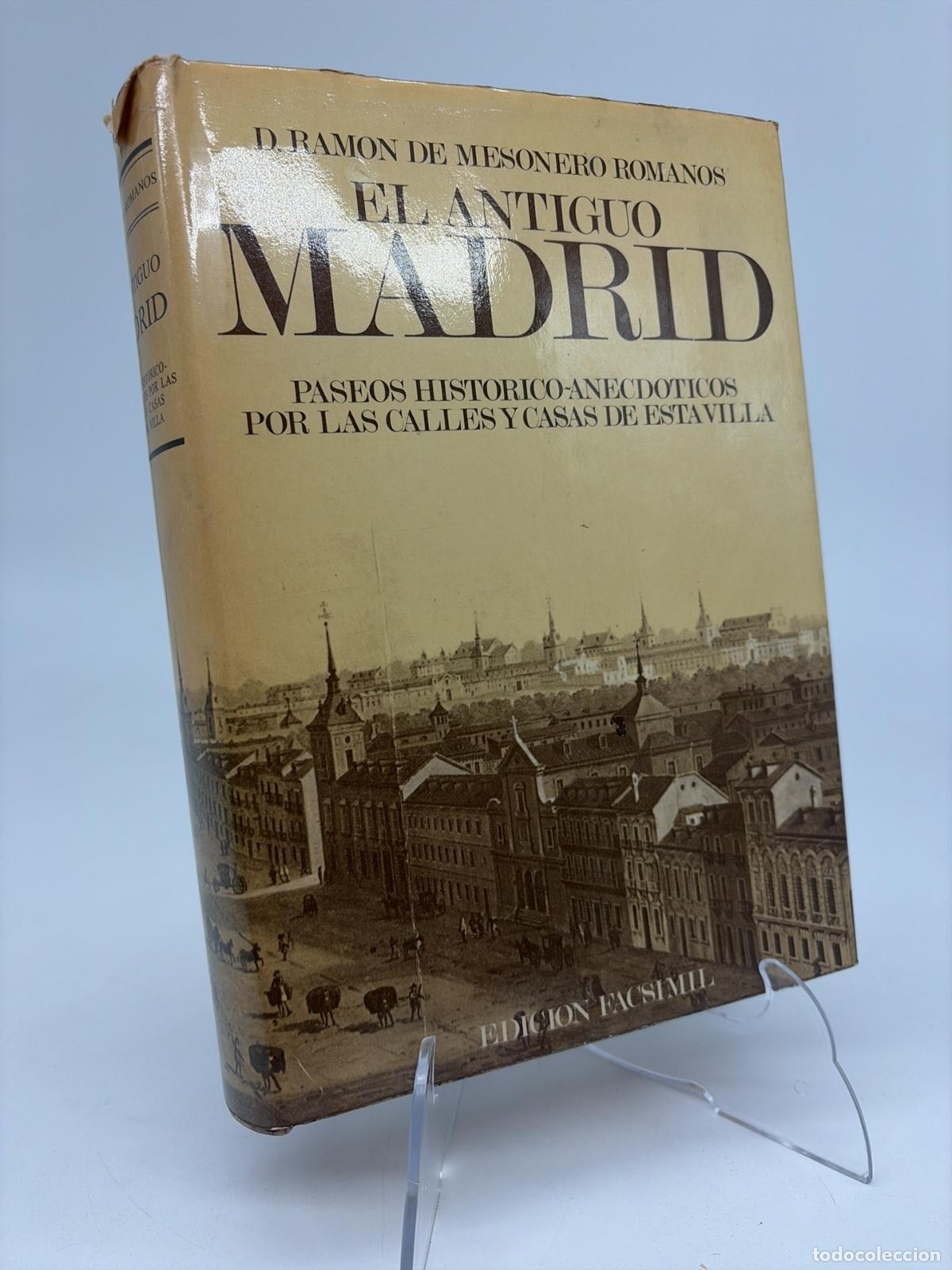 Libros de segunda mano: El antiguo Madrid | Ram&oacute;n de Mesonero Romanos | Ediciones Nueva Lente | 1981