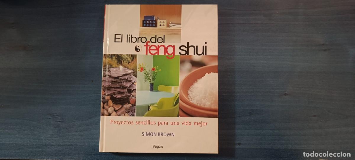 Libros de segunda mano: El libro del Feng Shui. Simon Brown. Vergara. 2002