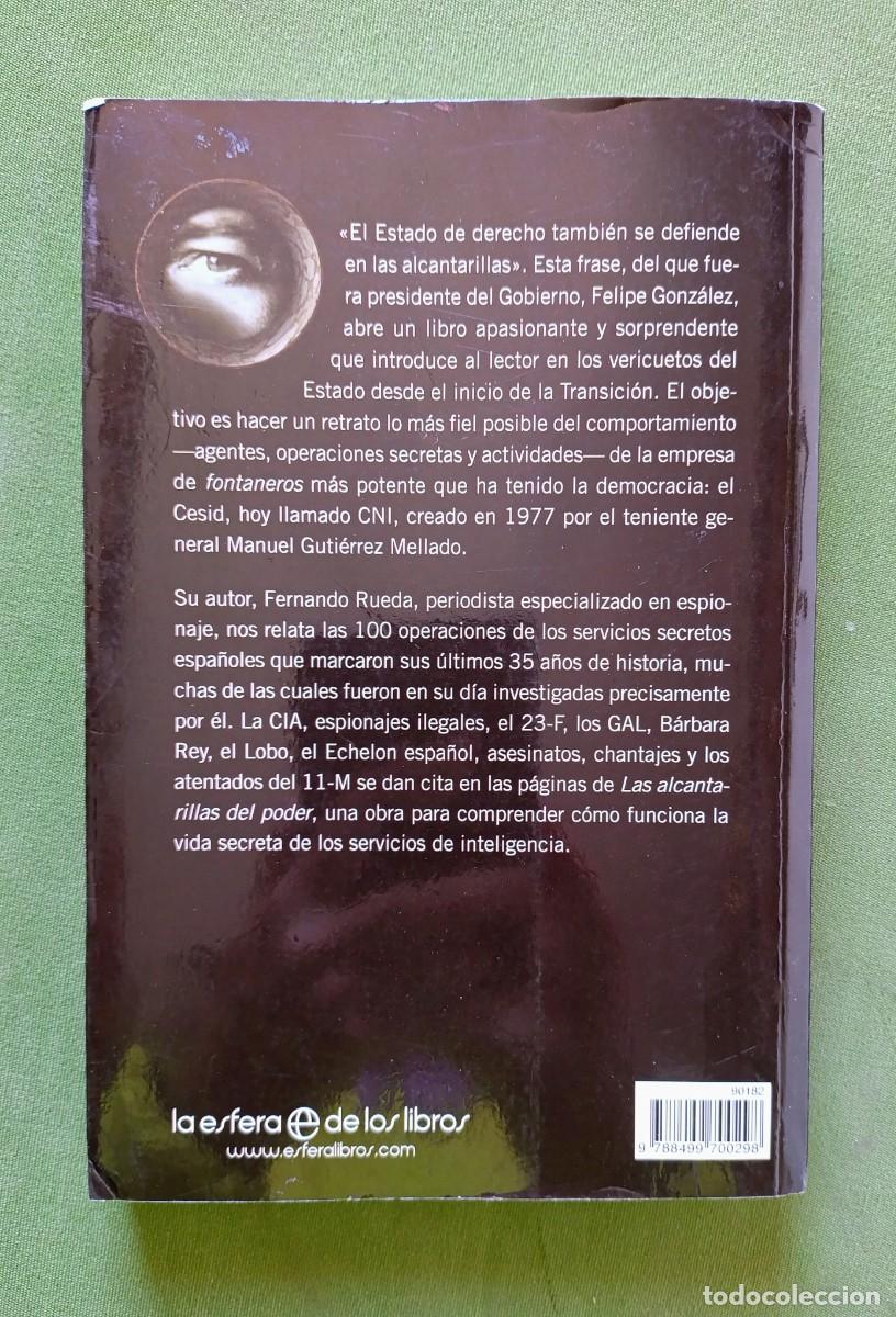 Libros de segunda mano: LAS ALCANTARILLAS DEL PODER - FERNANDO RUEDA - 2011 - Foto 2
