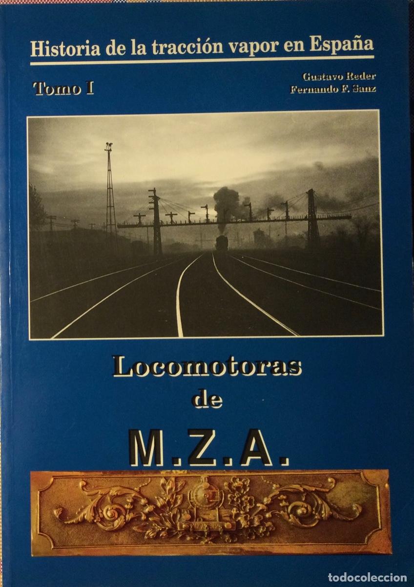 Libros de segunda mano: LOCOMOTORAS DE M.Z.A. - Foto 1