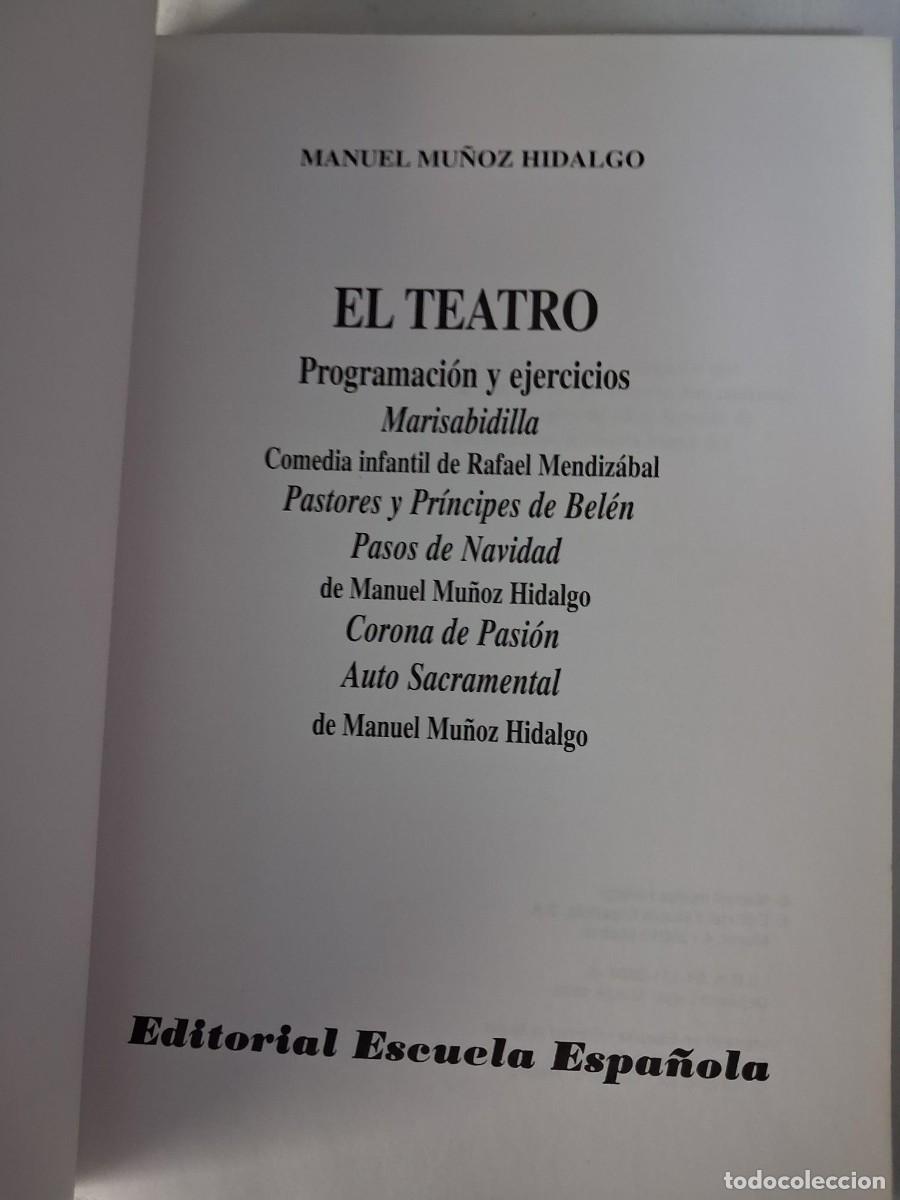 Libros de segunda mano: El teatro. Programaci&oacute;n y ejercicios - Manuel Mu&ntilde;oz Hidalgo - Foto 3