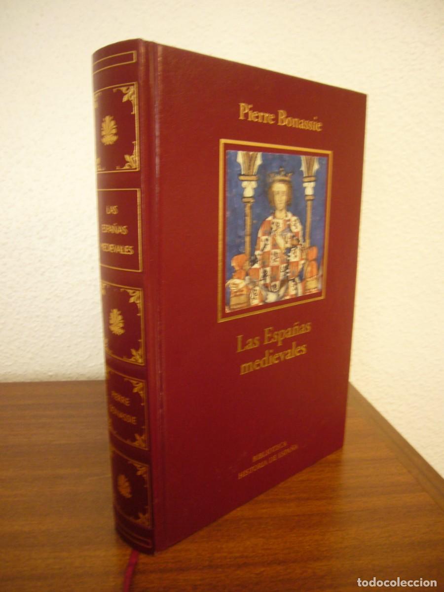 Libros de segunda mano: PIERRE BONNASSIE/ P. GUICHARD/ M.C. GERBET: LAS ESPA&Ntilde;AS MEDIEVALES (RBA/ CR&Iacute;TICA, 2005) TAPA DURA