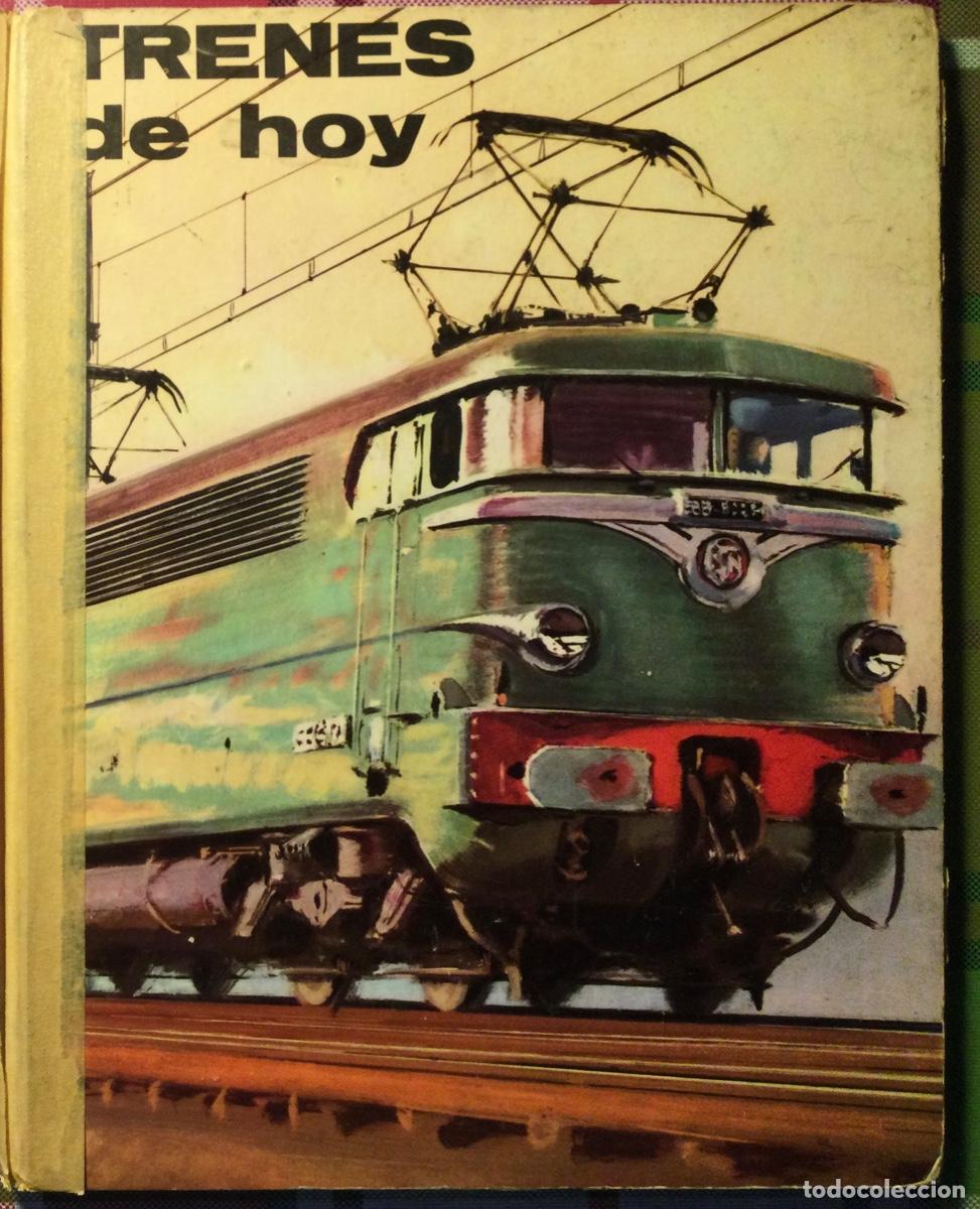 Libros de segunda mano: TRENES DE HOY (a&ntilde;os 60) - Foto 1