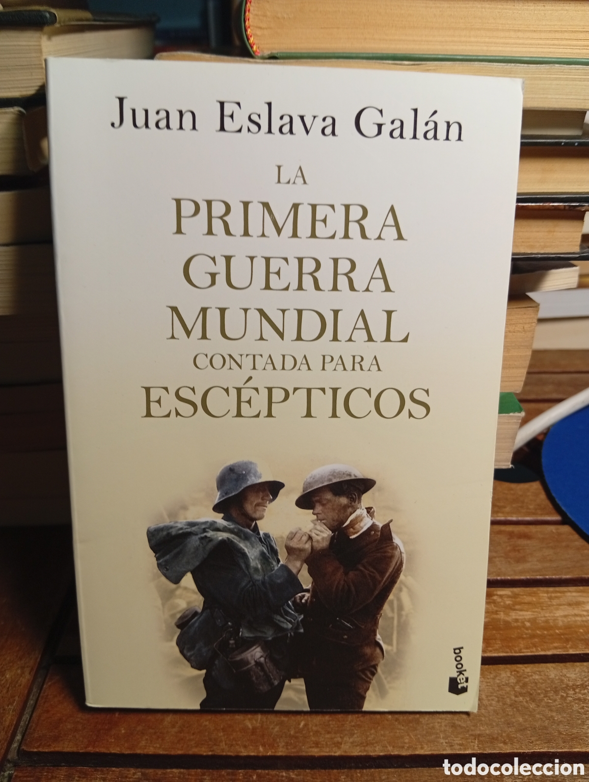Libros de segunda mano: La primera guerra mundial contada para esc&eacute;pticos booket Juan Eslava Gal&aacute;n