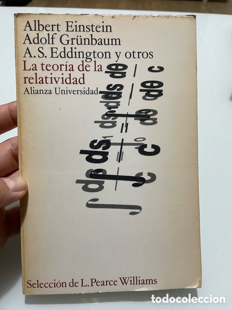 Libros de segunda mano: La teor&iacute;a de la relatividad. Albert Einstein, Adolf Grunbaum&hellip; Alianza Universidad 1&ordf; ed. 1977