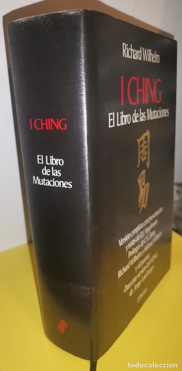 Libros de segunda mano: I ching. El libro de las mutaciones . Richard Wilhelm. Edhasa 1977, 1994