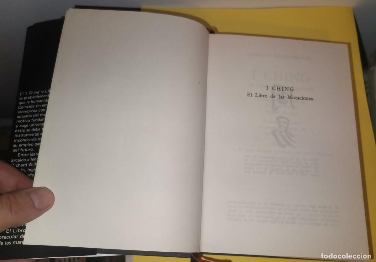 Libros de segunda mano: I ching. El libro de las mutaciones . Richard Wilhelm. Edhasa 1977, 1994 - Foto 6