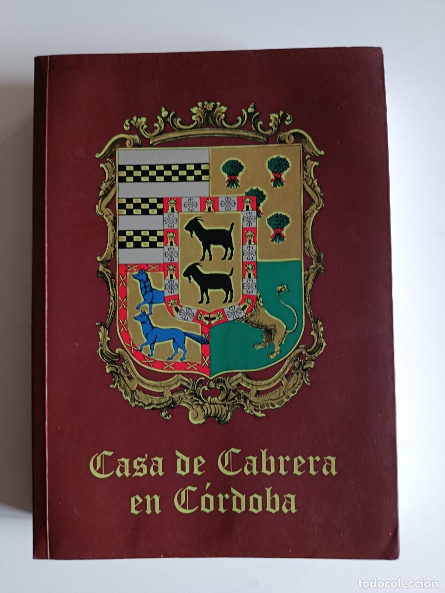 Libros de segunda mano: CASA DE CABRERA EN C&Oacute;RDOBA. PADRE RUANO. CONCEPCI&Oacute;N MU&Ntilde;OZ TORRALBO. C&Oacute;RDOBA. 1994