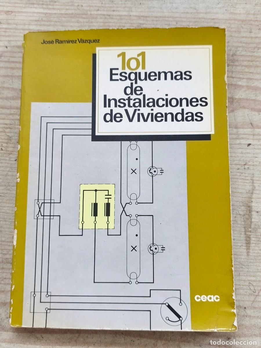 Libros de segunda mano: 101 Esquemas de Instalaciones de Viviendas - Jos&eacute; Ram&iacute;rez V&aacute;zquez 1982 - CEAC