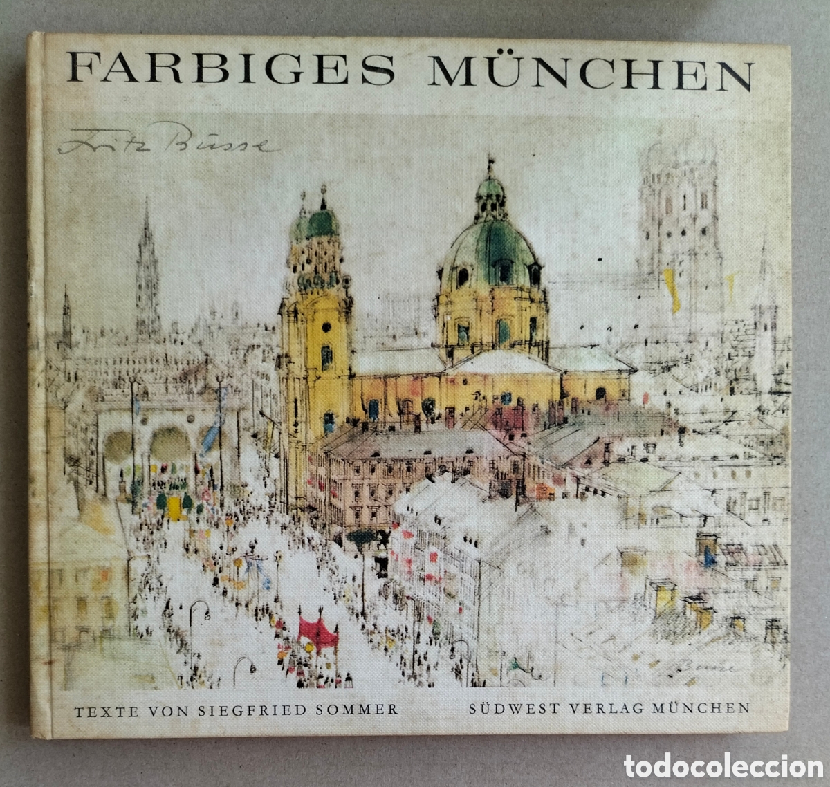 Libros de segunda mano: Farbiges m&uuml;nchen. Texte von Siegfried Sommer. S&uuml;dwest verlag, 1965. Libro