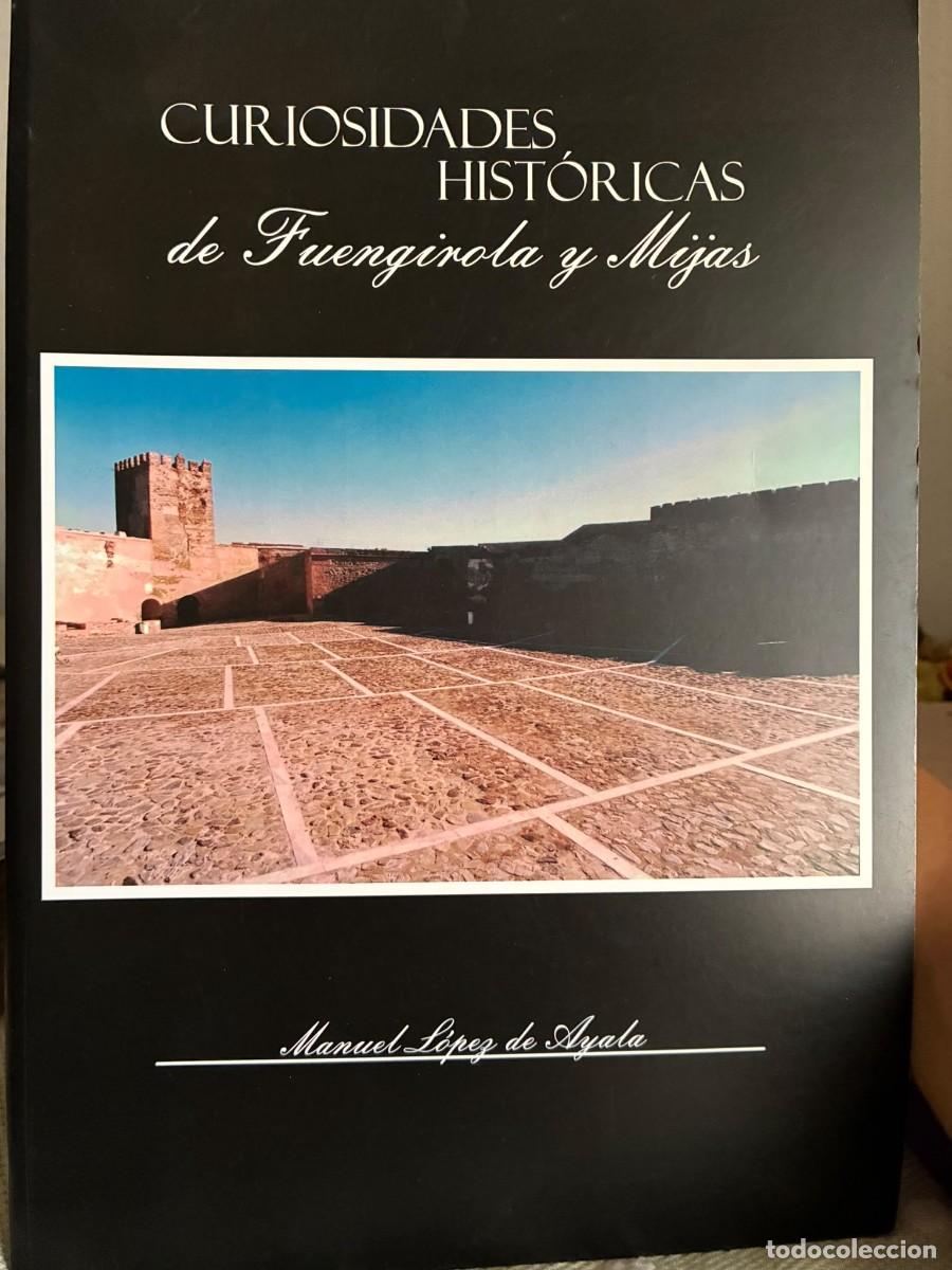 Libros de segunda mano: Curiosidades hist&oacute;ricas de Fuengirola y Mijas