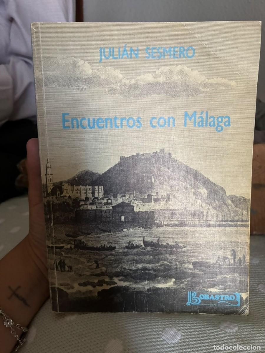 Libros de segunda mano: Encuentros M&aacute;laga. Juli&aacute;n Sesmero