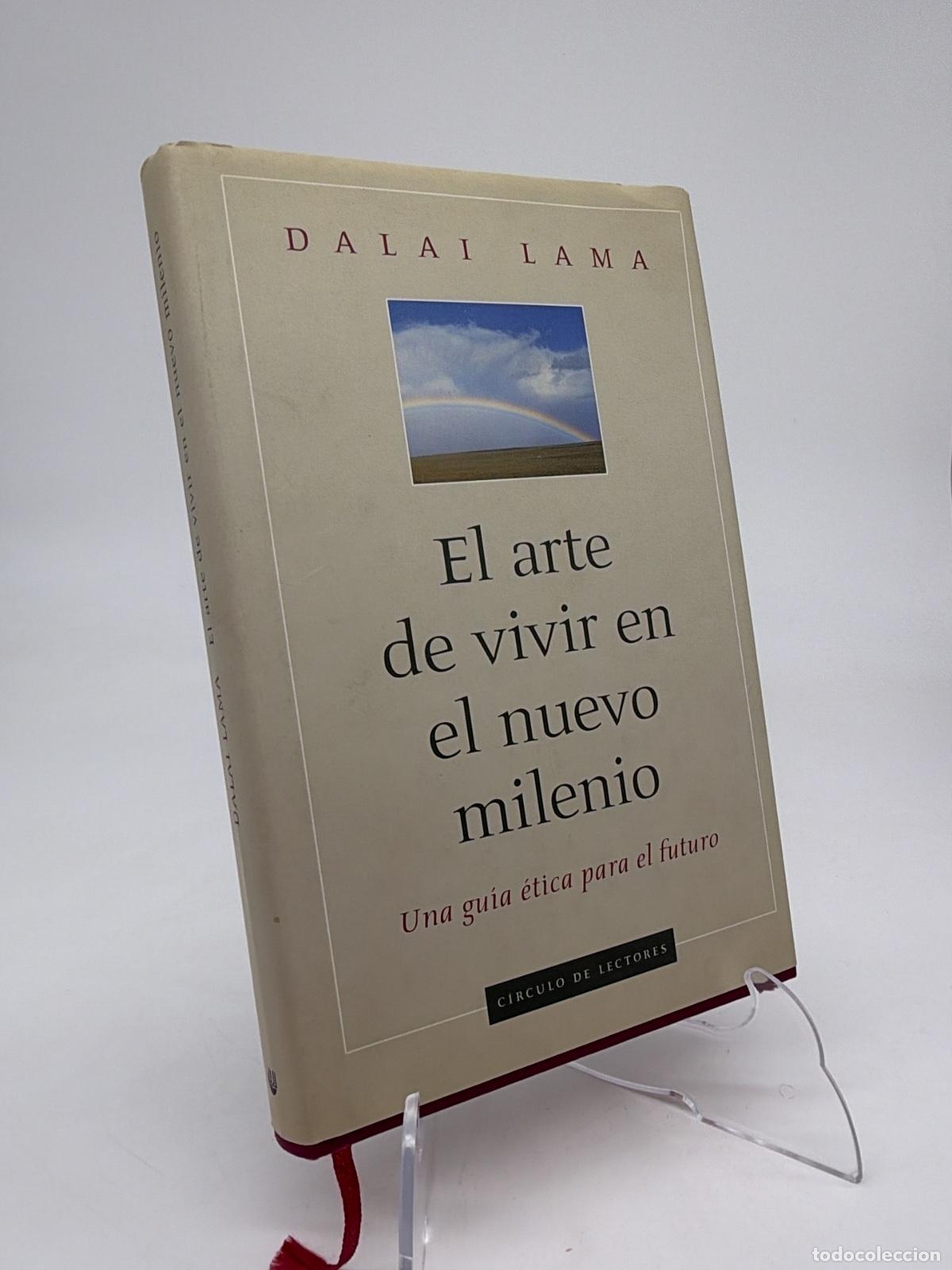 Libros de segunda mano: El arte de vivir en el nuevo milenio | Dalai Lama XIV Bstan-'dzin-rgya-mtsho - Dalai Lama&hellip; | 2001