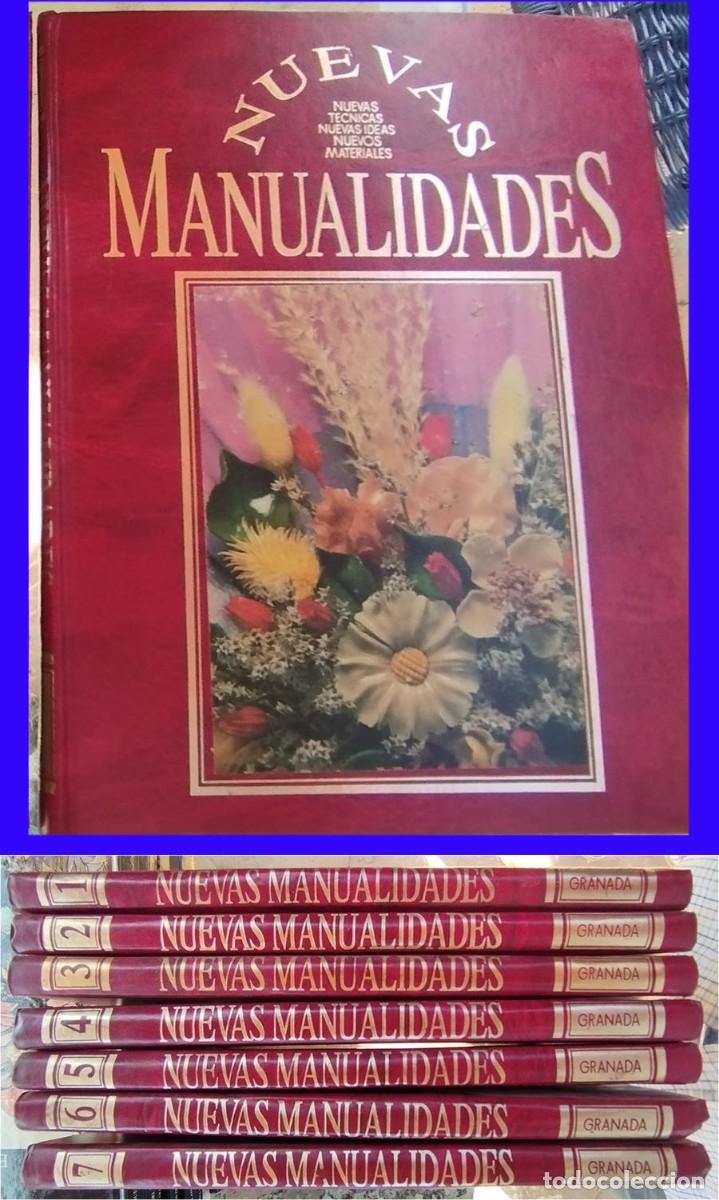 Libros de segunda mano: ENCICLOPEDIA DE LAS NUEVAS MANUALIDADES 7 TOMOS ED. GRANADA 1990 NUEVAS T&Eacute;CNICAS NUEVOS MEDIOS NUEVA