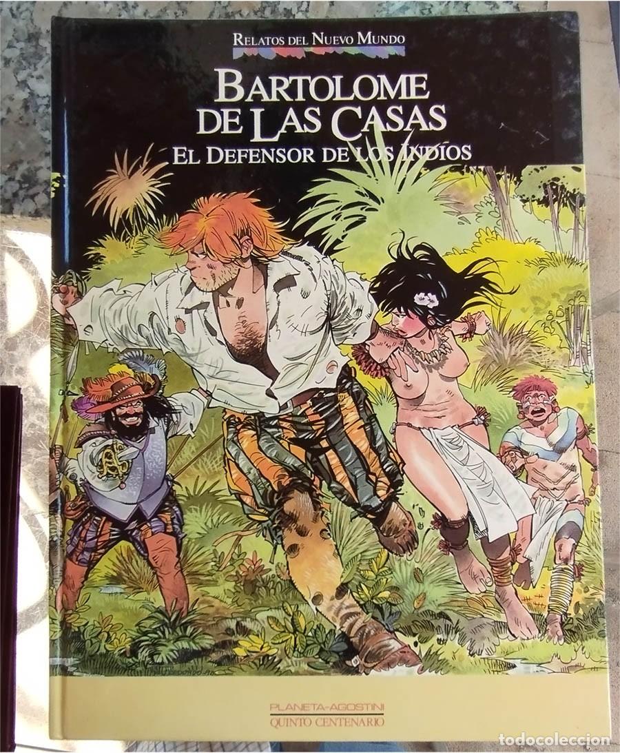 Libros de segunda mano: RELATOS DEL NUEVO MUNDO BARTOLOME DE LAS CASAS EL DEFENSOR DE LOS INDIOS Ed. PLANETA DeAGOSTINI 1992