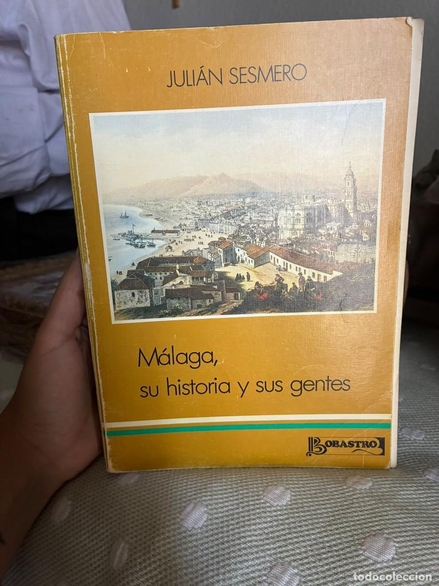 Libros de segunda mano: M&aacute;laga, su historia y sus gentes