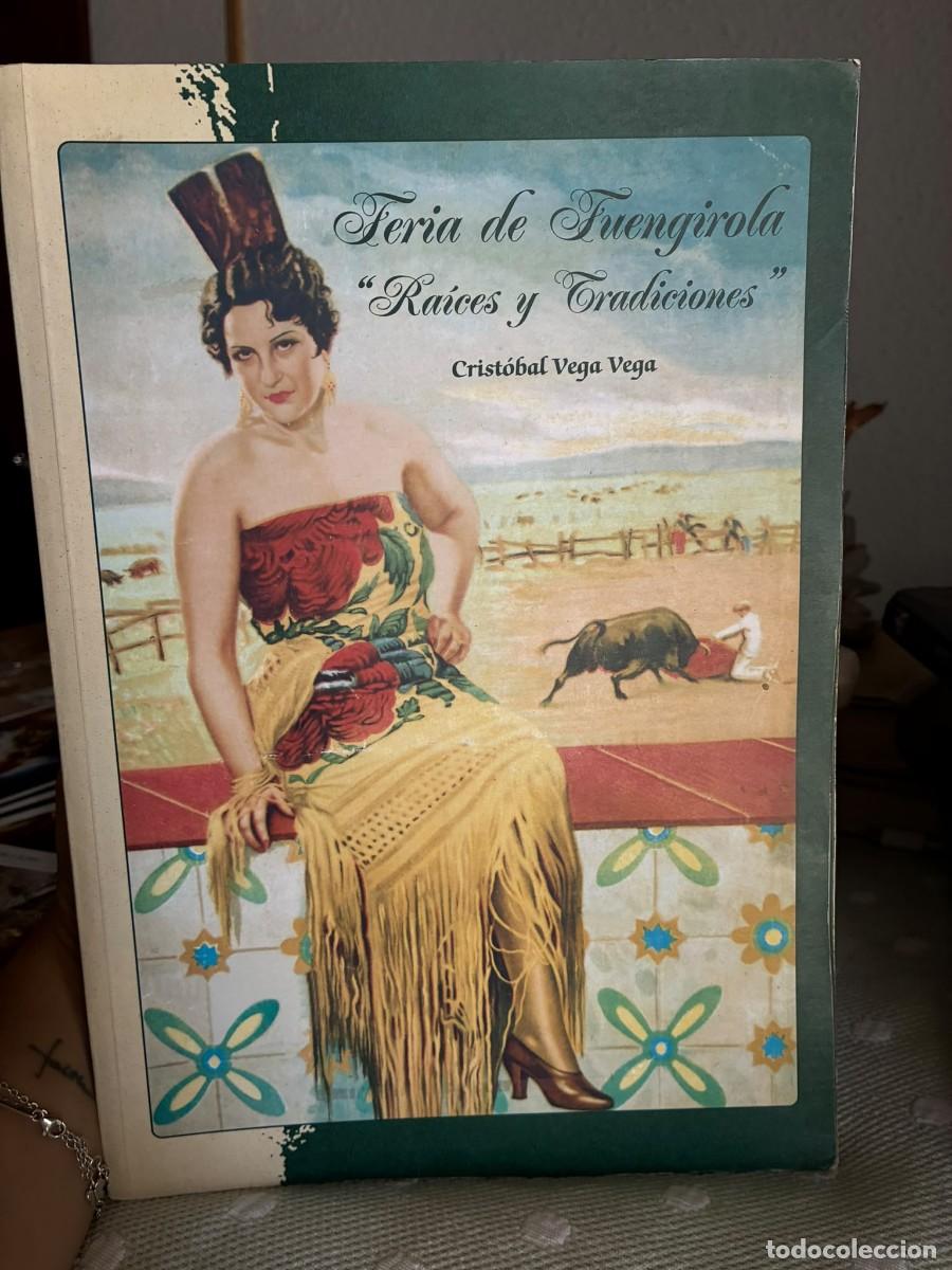 Libros de segunda mano: Feria de Fuengirola &rdquo;Ra&iacute;ces y Tradiciones&rdquo; - Foto 1