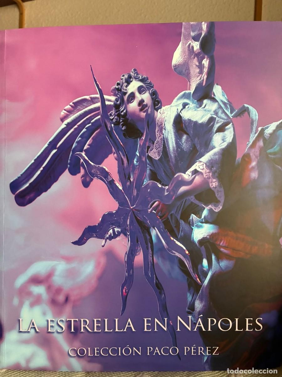 Libros de segunda mano: La Estrella en N&aacute;poles. Colecci&oacute;n Paco P&eacute;rez