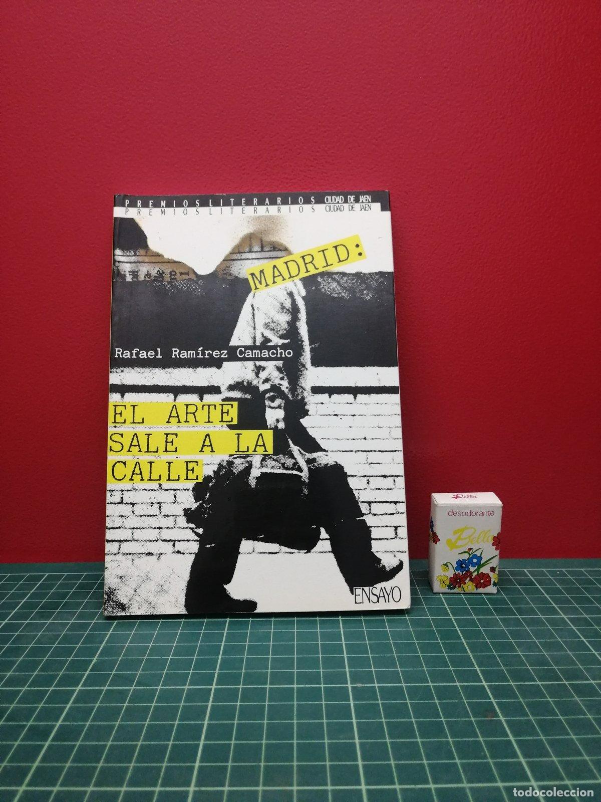 Libros de segunda mano: Madrid: el arte sale a la calle - Rafael Ram&iacute;rez Camacho
