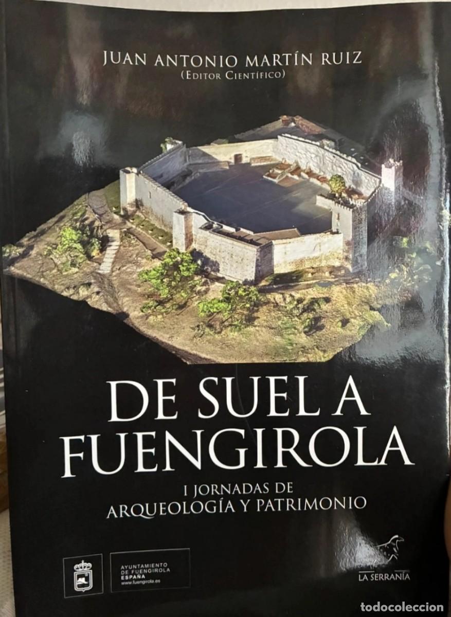 Libros de segunda mano: De Suel a Fuengirola. I Jornadas de Arqueolog&iacute;a y Patrimonio