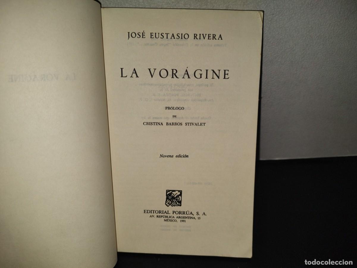 Libros de segunda mano: 222- La Vor&aacute;gine - Jos&eacute; Eustasio Rivera - Porr&uacute;a - 1981 - Foto 4