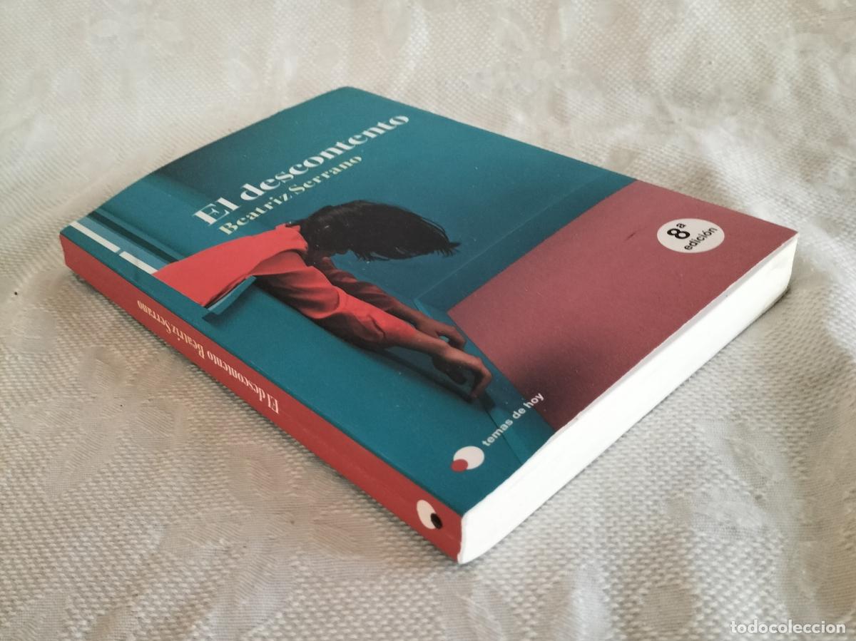 Libros de segunda mano: EL DESCONTENTO - BEATRIZ SERRANO 2024. - Foto 2