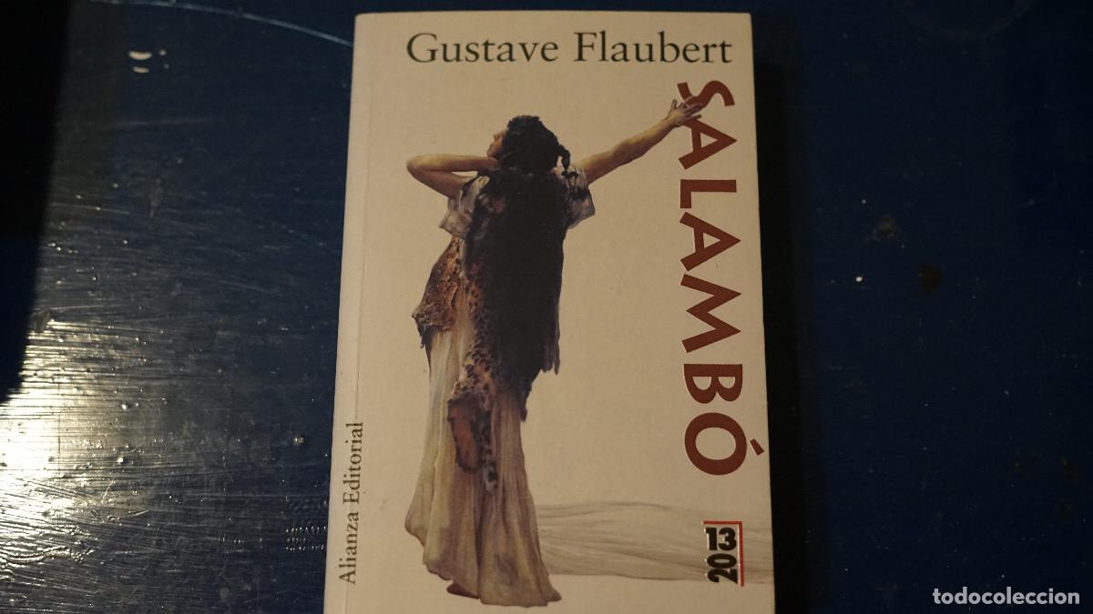 Libros de segunda mano: Gustave Flaubert - Salamb&oacute; - Alianza 2009