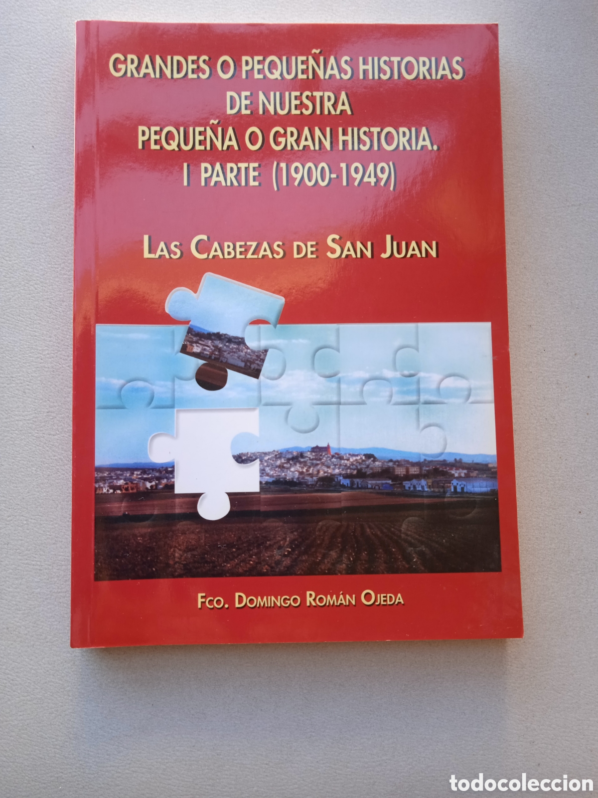 Libros de segunda mano: Grandes o peque&ntilde;as historias de Las Cabezas de San Juan/1 parte/2000